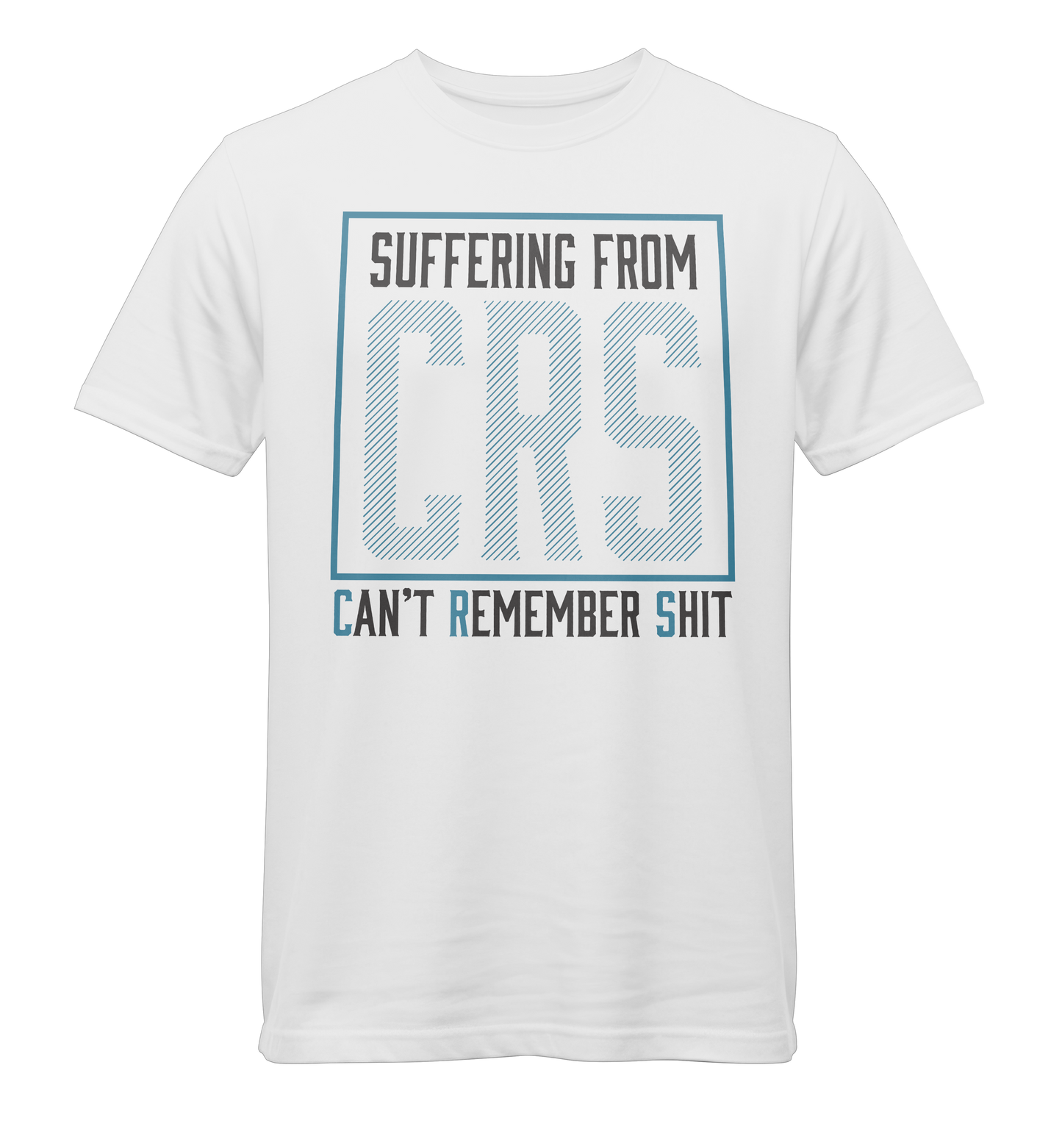 CRS - Can't Remember Sh*t