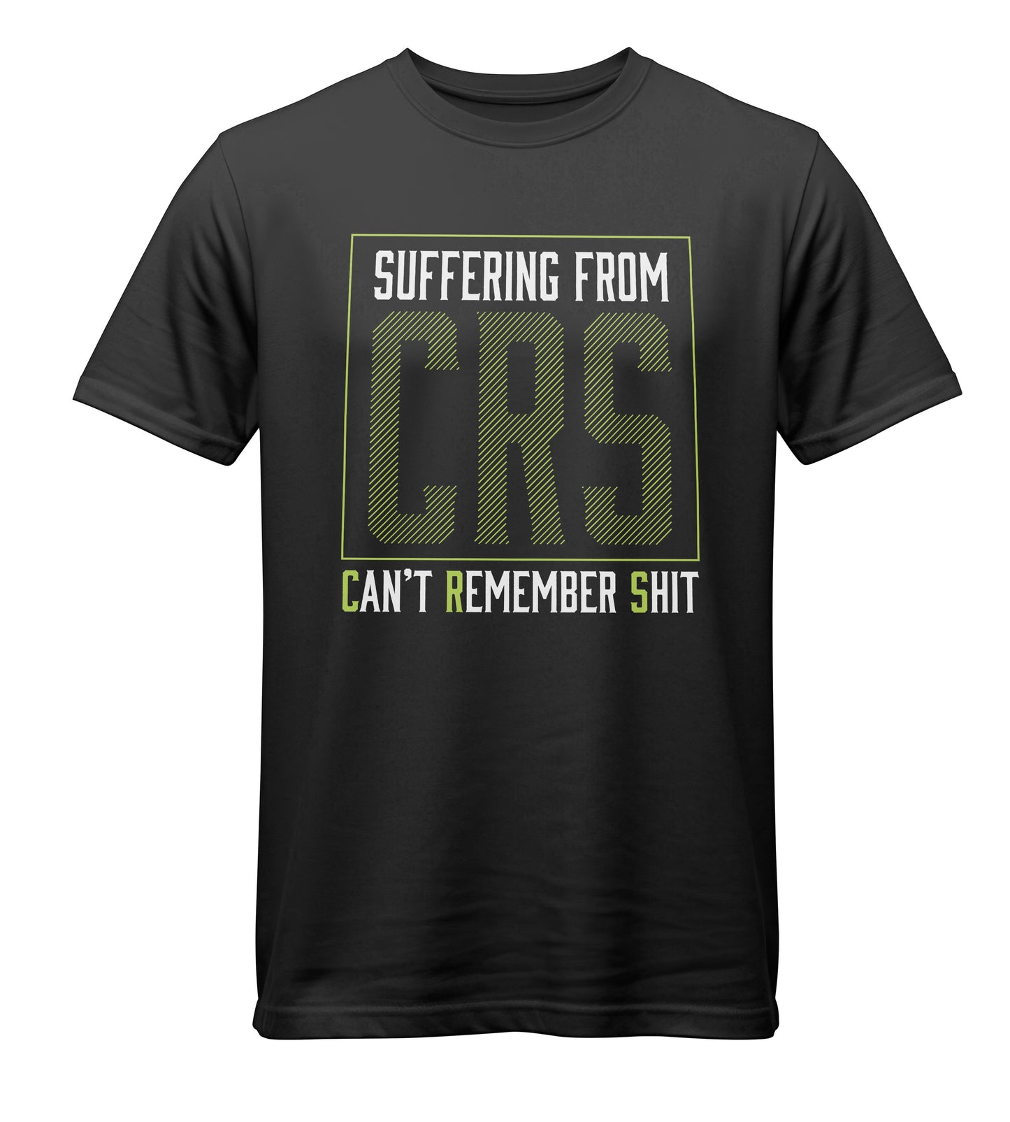 CRS - Can't Remember Sh*t