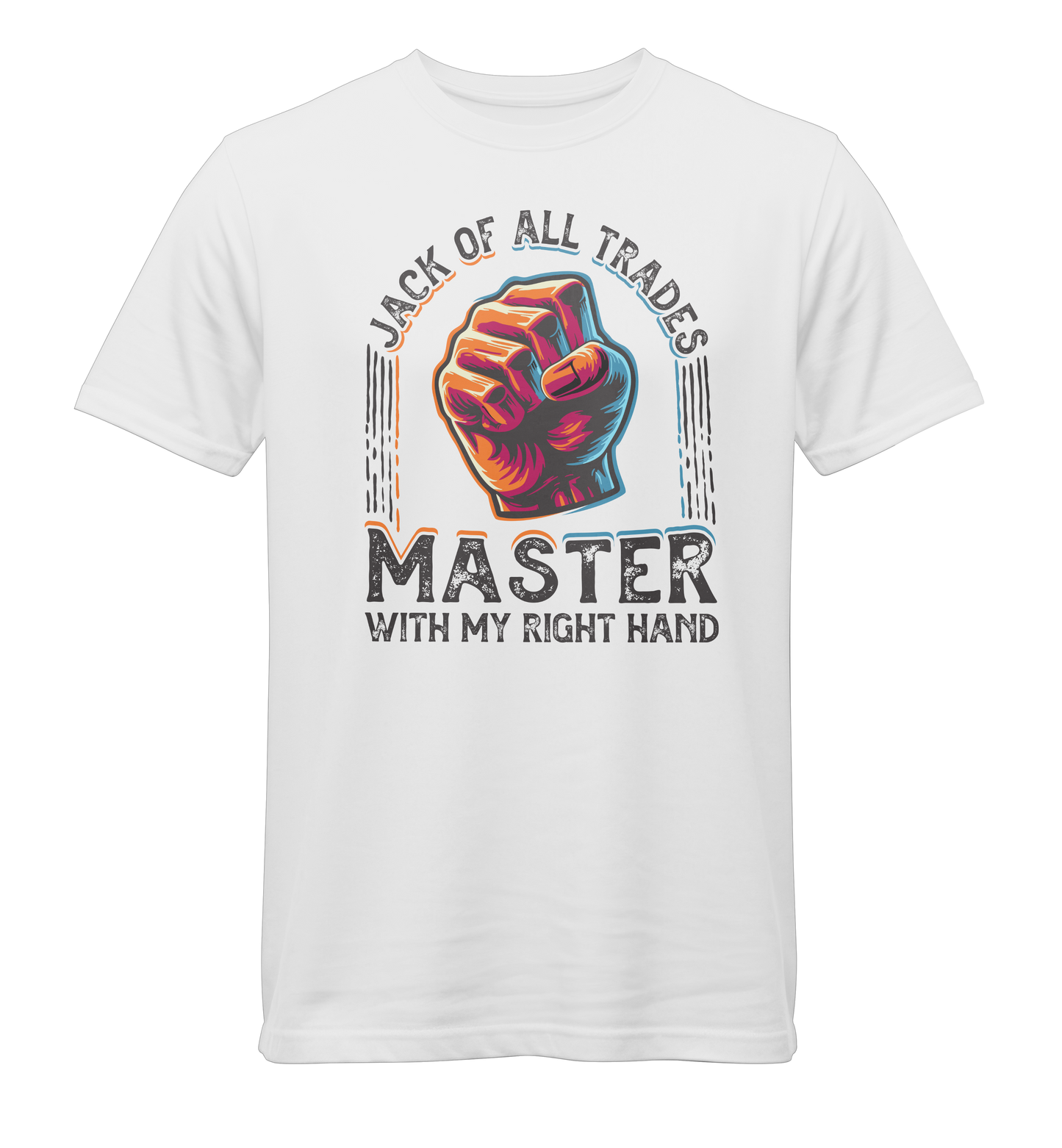 Jack of All Trades - Master with my Right Hand